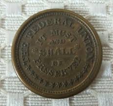 Civil War Token-Cent Army & Navy - Federal Union Must ...