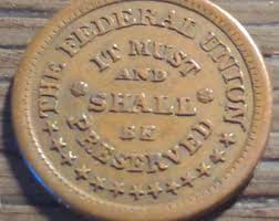Authentic 1863 Civil War Federal Union Must and Shall Be ...