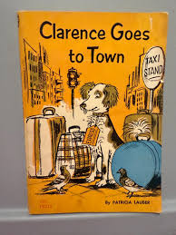 Clarence Goes to School Scholastic Books 1962 Illustrated ...