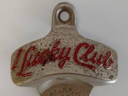 Vintage Tome Lucky Club Starr X Metal Wall Mount Bottle Opener-Shows Wear & Rust | #1913771530