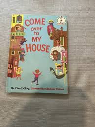 Vtg Dr. Seuss Come Over to My House Hardback Book ...
