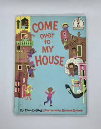 Come Over to My House by Theo LeSieg (Dr Seuss) Vintage 1966 ...