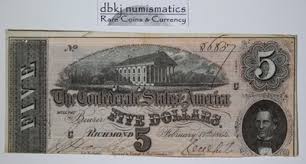 1864 - T-69 - $5 Confederate States of America CSA - XF ...
