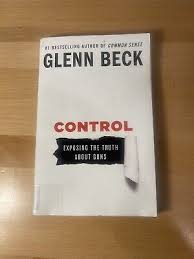 Glenn Beck Control Exposing The Truth About Guns | eBay