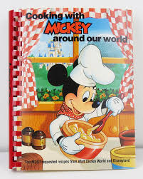 VTG Disney 1987 Cookbook - Cooking With Mickey Around Our ...