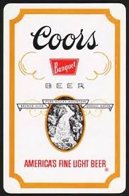 Vintage playing card COORS BANQUET BEER spring pictured Americas Fine Light Beer | eBay