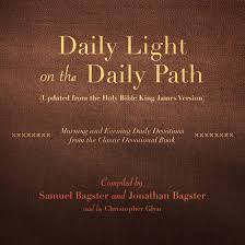 Daily Light on the Daily Path (Updated from the Holy Bible ...