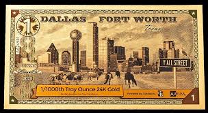 2025 Dallas Fort Worth, TX Texas Goldback Gold Backs Aurum ...