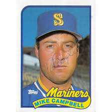 Mike Campbell autographed Baseball Card (Seattle Mariners ...