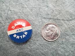 Reproduction John Davis & Charles Bryan Political Button Pin | eBay