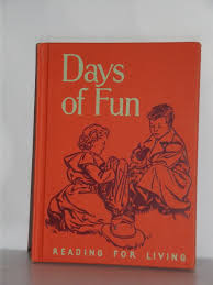 Vintage Childrens Book Days of Fun Reading For Living 1950 ...