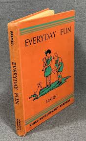 Everyday Fun Child Development Readers Primer 1935 ...