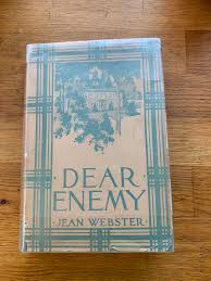 Dear Enemy, is a sequel to her novel Daddy-Long-Legs. by ...