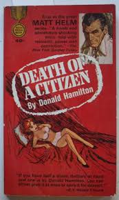 Death of a Citizen by Donald Hamilton: Books, Softcover ...