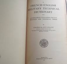 A French-English Military Technical Dictionary: With a ...