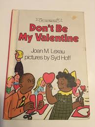Vintage Don't Be My Valentine book by Syd Hoff I Can Read ...