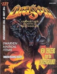 Dragon Magazine 227: The Lure of the Underground (Monthly ...