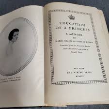 1931 Signed by Marie Grand Duchess of Russia - Education of ...