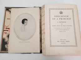 Education of a Princess 1930 1st Edition Marie Grand Duchess ...