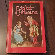 Eight Cousins - Louisa May Alcott- Illustrated Hardcover ...