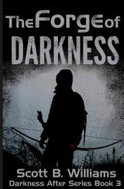 The Forge of Darkness (Darkness After Series) 9781533197740 ...