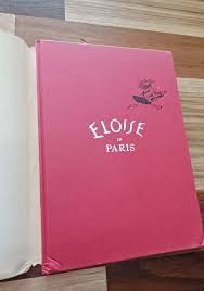 Eloise in Paris by Kay Thompson: Very Good Hardcover (1957 ...