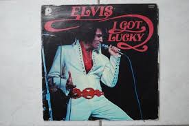 PRESLEY, ELVIS - I GOT LUCKY - MyHappyDays