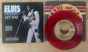 45 7" SP ELVIS PRESLEY MY WAY RCA 11165 LIMITED EDITION RED WAX | eBay