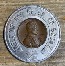 Vintage 1958D Keep Me & Never Go Broke Encased Coin Token ...