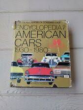 Encyclopedia of American Cars, 1930-1980 by Consumer Guide Editors and Richard M. Langworth (1988, Hardcover) for sale online | eBay