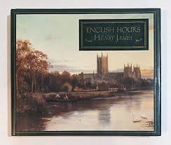 Henry James English Hours hardcover/dj 19th century travel ...