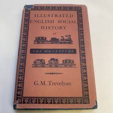 Illustrated English Social History The 19th Century Volume ...