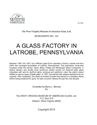 Glass Factory in Latrobe, PA - Davis, Besto, Rolled ...