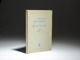 The Fire Next Time - The First Edition Rare Books