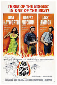 Fire Down Below 1957 - Robert Mitchum - Vintage Classic ...