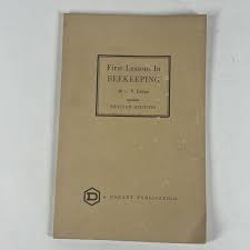 First Lessons in Beekeeping Book C. P. Dadant Illustrated ...