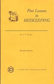 First Lessons in Beekeeping book by Maurice George Dadant