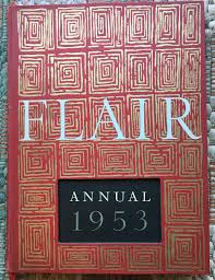 FLAIR ANNUAL 1953 by COWLES, FLEUR (Editor): Near Fine ...