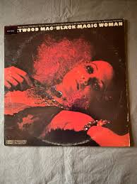 Fleetwood Mac Black Magic Woman Vinyl Record Album! Epic ...