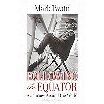Following the Equator: A Journey Around the World: Twain, Mark: 9780486261133: Books - Amazon.ca