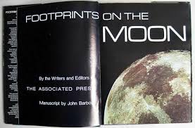 FOOTPRINTS on the MOON Richly Illustrated PHOTO-ALBUM by J ...