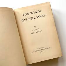 1943 - For Whom The Bell Tolls, First Thus, Early Edition ...