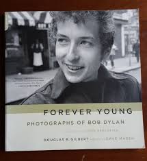 Forever Young: Photographs of Bob Dylan by Dave Marsh ...