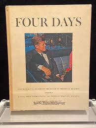 Sale ! 1964 JFK John F. Kennedy Four Days Book Historical ...