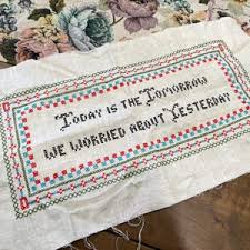 Vintage Handmade Cross Stitch - Today is the Tomorrow We Worried About Yesterday by Dale Carnegie - Etsy