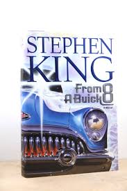 From a Buick 8 by Stephen King, First Edition Hardcover ...