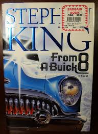 From A Buick 8 by Stephen King: (2002) First Edition, First ...