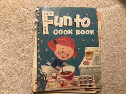 Fun to cook book : r/Old_Recipes