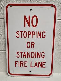 Heavy Enameled Road Sign NO STOPPING OR STANDING FIRE LANE w ...