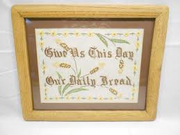 VINTAGE NEEDLE POINT GIVE US THIS DAY OUR DAILY BREAD | eBay